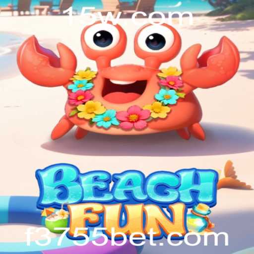 Descubra o Empolgante Jogo BeachFun e Como Jogar usando o 3755bet